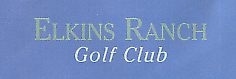 Click for more on Elkins Ranch Golf Course